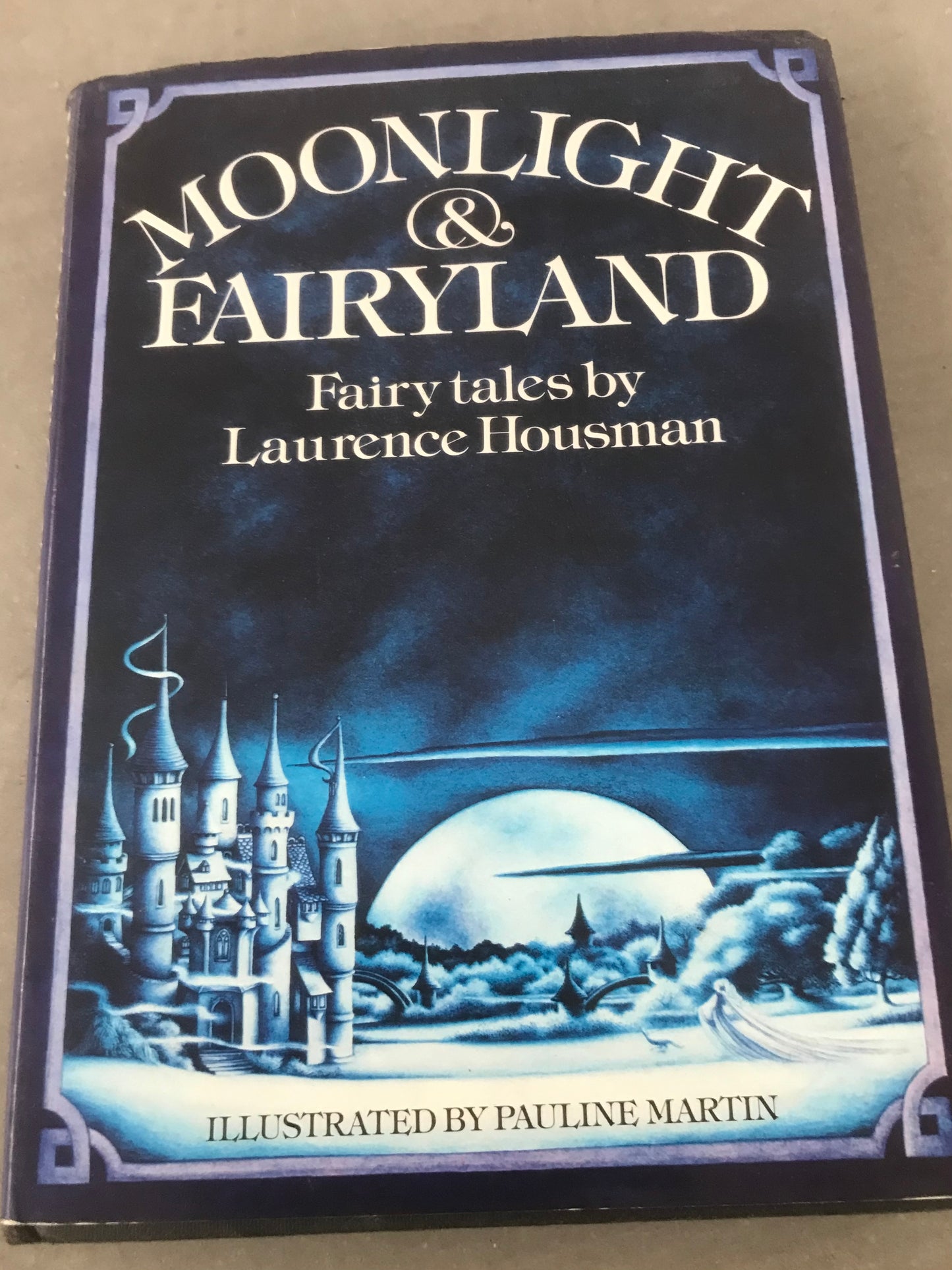 Moonlight and fairyland by Laurence Housman 1978 edition