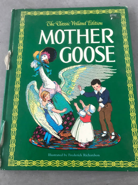 Vintage Mother Goose children's book - The Classic Volland Edition - 1981 Rand McNally and Company